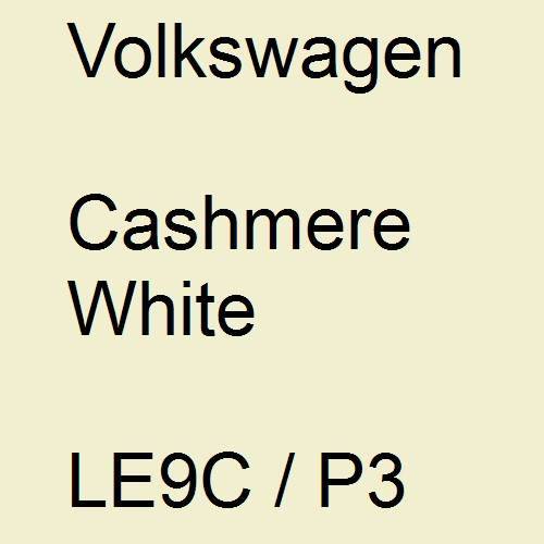 Volkswagen, Cashmere White, LE9C / P3.